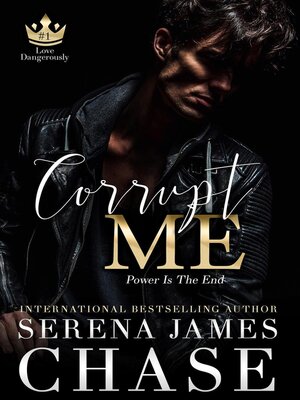 cover image of Corrupt Me